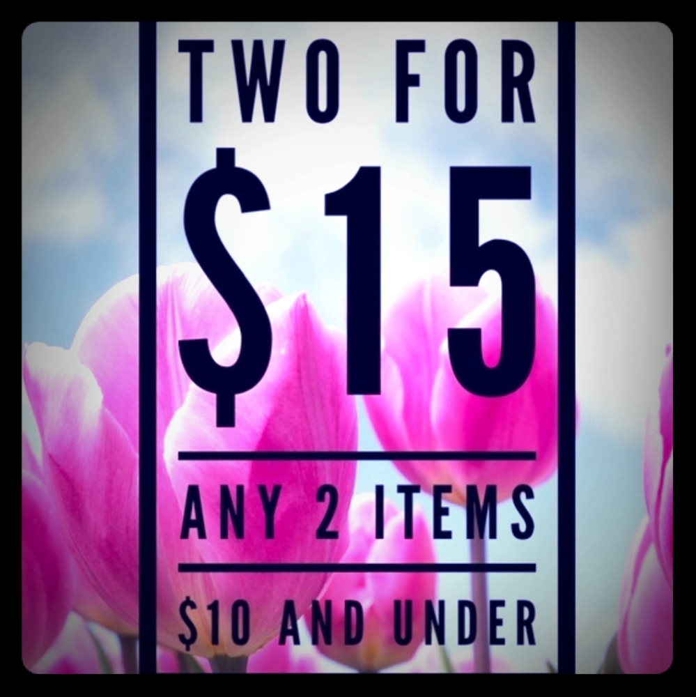 2 ($10 or below) items for $15